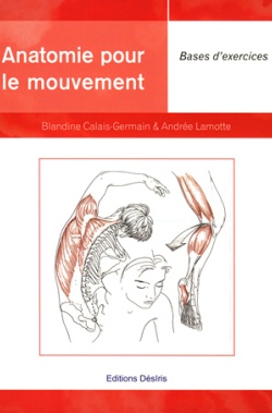 Anatomie pour le Mouvement Tome 2 (Nouvelle édition)